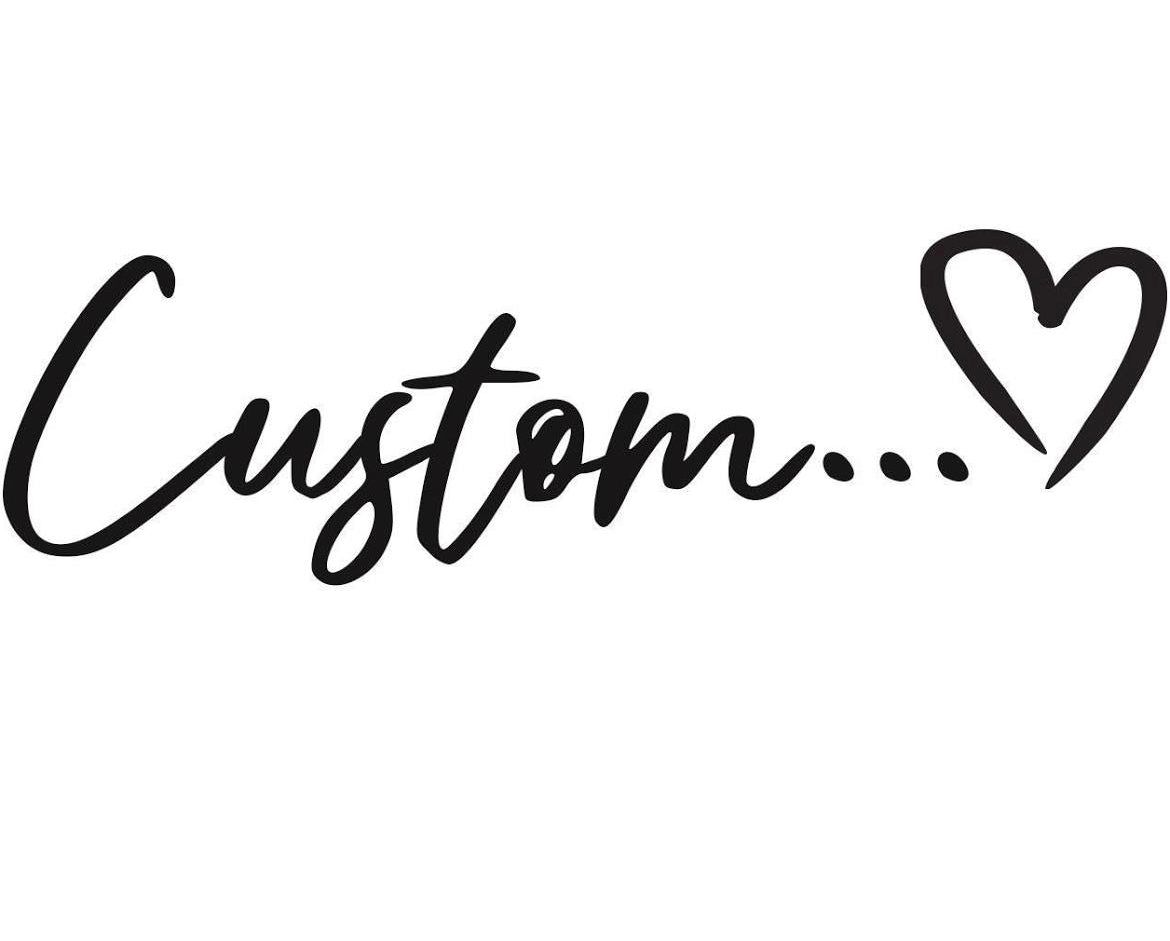 Custom Order Tomeka